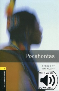 Oxford Bookworm Library Stage 1 / Pocahontas(Book+CD)