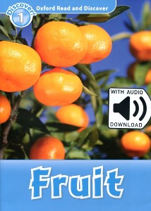 Oxford Read and Discover 1 / Fruit (Book+MP3)