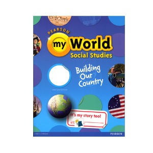 My World Social Studies G5A :Building Our Country SB