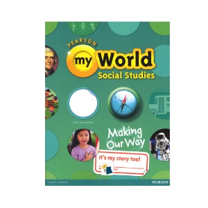 My World Social Studies G1 :Making Our Way SB
