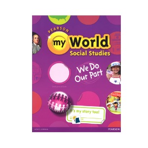 My World Social Studies G2 :We Do Our Part SB