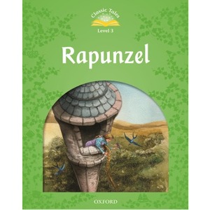 [Oxford] Classic Tales 3-04 / Rapunzel (Book only)