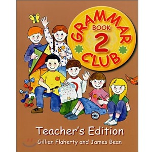Grammar Club 2 Teacher&#039;s Edition