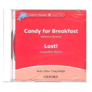 [Oxford] Dolphin Readers 2 / Candy for Breakfast &amp; Lost (CD)