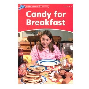 [Oxford] Dolphin Readers 2 / Candy for Breakfast (Book only)