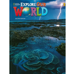 Explore Our World Level 2 Student Book (with Online Practice) (2nd Edition)